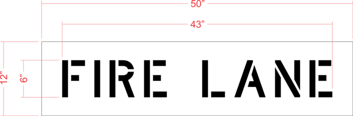 6" FIRE LANE Stencil