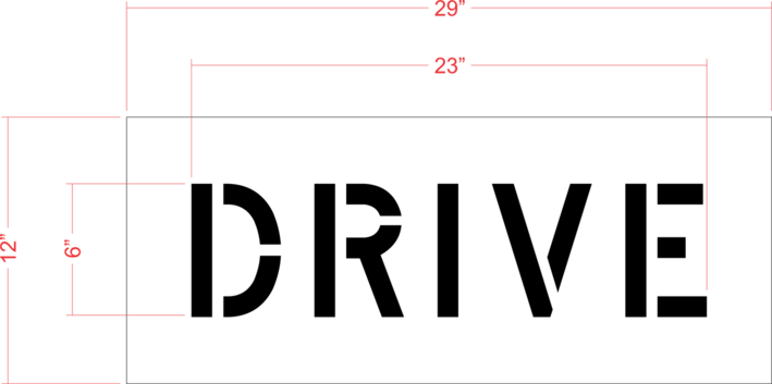 6" DRIVE Stencil