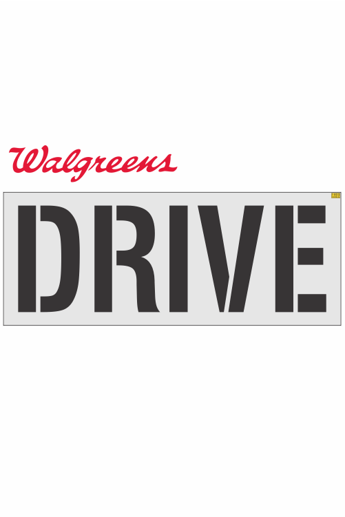 24" WALGREENS DRIVE Stencil